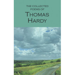 The Collected Poems of Thomas Hardy