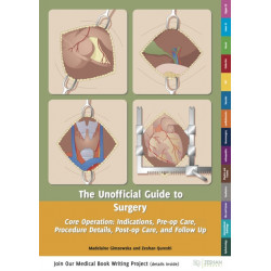 Unofficial Guide to Paediatrics: Core Paediatric Curriculum Covered: 300 Multiple Choice Questions with Detailed Explanations and Key Subject Summaries