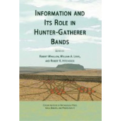 Information and Its Role in Hunter-Gatherer Bands