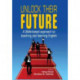Unlock Their Future: A Skills-Based Approach to Teaching & Learning English