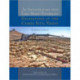 An Investigation into Early Desert Pastoralism: Excavations at the Camel Site, Negev