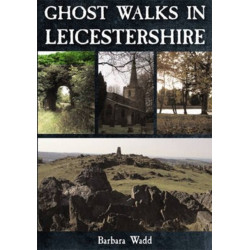 Ghost Walks in Leicestershire