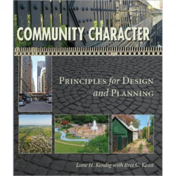 Community Character: Principles for Design and Planning