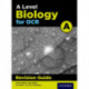 A Level Biology for OCR A Revision Guide: With all you need to know for your 2022 assessments
