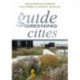 The Guide to Greening Cities