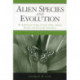 Alien Species and Evolution: The Evolutionary Ecology of Exotic Plants, Animals, Microbes, and Interacting Native Species