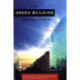 The Green Building Revolution