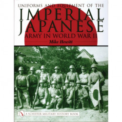 Uniforms and Equipment of the Imperial Japanese Army in World War II