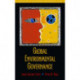 Global Environmental Governance: Foundations of Contemporary Environmental Studies