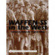 Waffen-SS in the West:: Holland, Belgium, France 1940