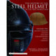 The History of the Steel Helmet in the First World War: Vol 1: Austro-Hungary, Belgium, Bulgaria, Czechoslovakia, France, Germany