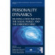 Personality Dynamics: Meaning Construction, the Social World, and the Embodied Mind (New edition)
