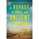 A Voyage Across an Ancient Ocean: A Bicycle Journey Through the Northern Dominion of Oil