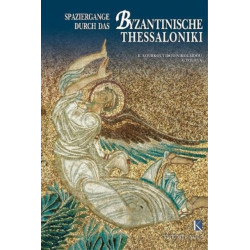 Wandering in Byzantine Thessaloniki (German language edition): German language text
