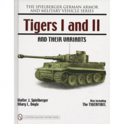 Tigers I and II and their Variants