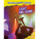 Light and Sound