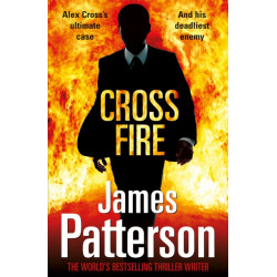 Cross Fire: (Alex Cross 17)