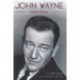 John Wayne: A Giant Shadow