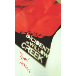 Incident at Willow Creek