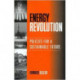 Energy Revolution: Policies for a Sustainable Future