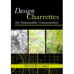 Design Charrettes for Sustainable Communities