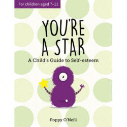 You're a Star: A Child's Guide to Self-Esteem
