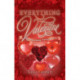 Everything Valentine: Heartwarming Stories of Love