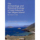 The Archaeology and Historical Ecology of Late Holocene San Miguel Island