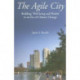 The Agile City: Building Well-being and Wealth in an Era of Climate Change