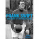 Frank Swift - Manchester City and England Legend