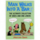 Man Walks Into A Bar 2