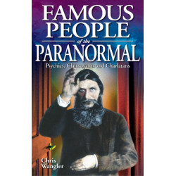Famous People of the Paranormal: Psychics, clairvoyants and charlatans