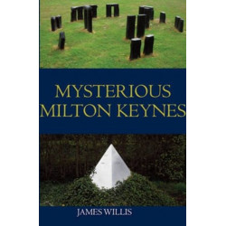 Mysterious Milton Keynes