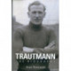 Trautmann the Biography