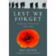 Lest We Forget: Forgotten Voices from 1914-1945