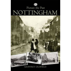 Picture the Past Nottingham