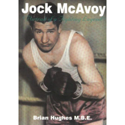 Jock McAvoy: Portrait of a Fighting Legend