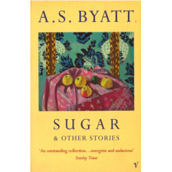 Sugar And Other Stories
