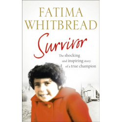 Survivor: The Shocking and Inspiring Story of a True Champion