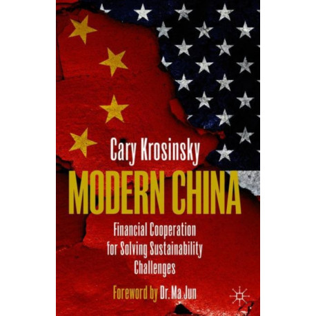 Modern China: Financial Cooperation for Solving Sustainability Challenges