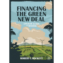 Financing the Green New Deal: A Plan of Action and Renewal