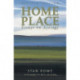 Home Place: Essays on Ecology, new revised edition