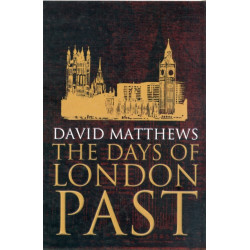 The Days of London Past