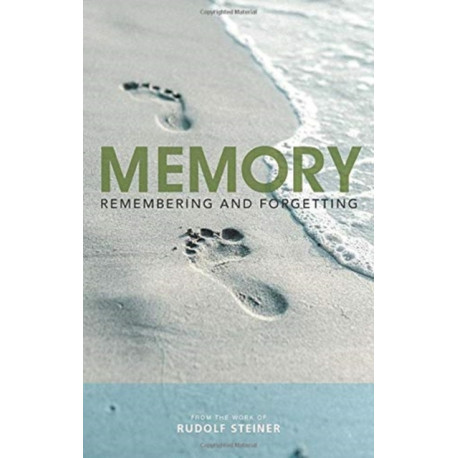 Memory: Remembering and Forgetting