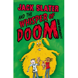 Jack Slater and the Whisper of Doom