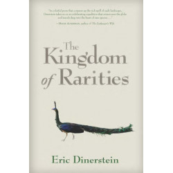 The Kingdom of Rarities: The Story of America's Eastern National Forests