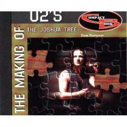 Making of U2s the Joshua Tree