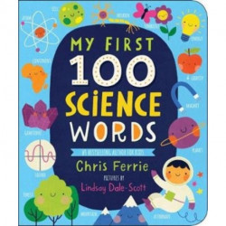 My First 100 Science Words