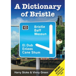 A Dictionary of Bristle