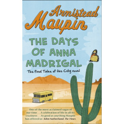 The Days of Anna Madrigal: Tales of the City 9